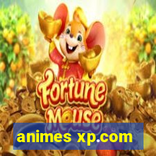 animes xp.com